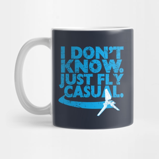 Just Fly Casual by PopCultureShirts